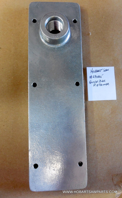 Guide Bar Retainer for Hobart 5700, 5701, 5800 & 5801 Meat Saws